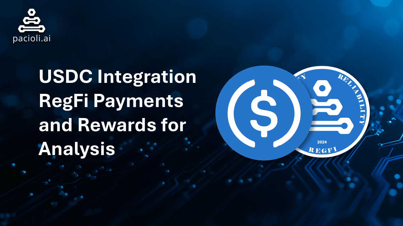 Pacioli.ai Integrates USDC Payments and Rewards for Disclosure Reliability  Analysis