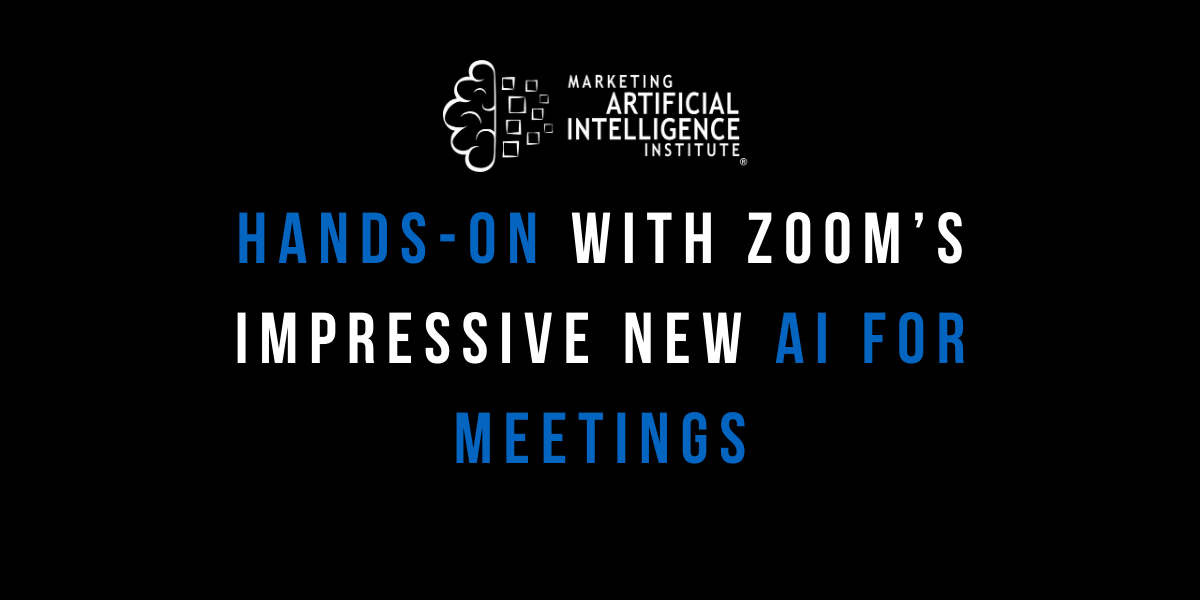 Hands On With Zooms Impressive New Ai For Meetings Hands On With Zooms Impressive New Ai For Meetings