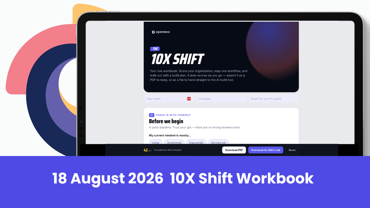 10X Shift Workbook - 18 August 2026