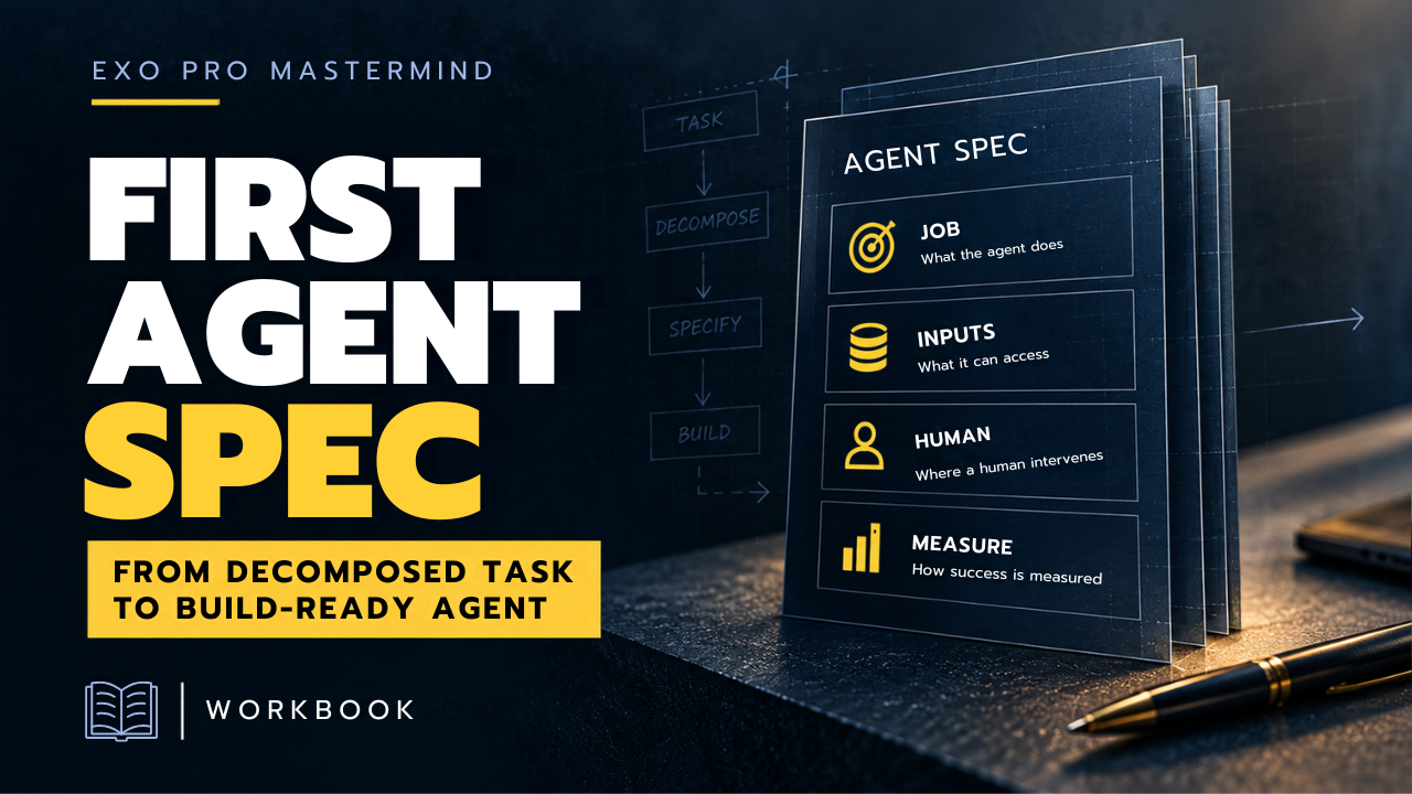 First Agent Spec : Workbook