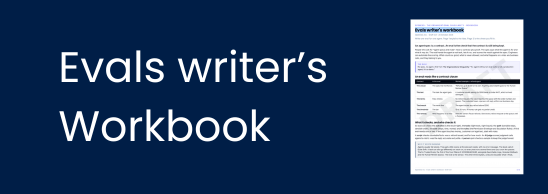 Evals writer's workbook